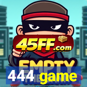 444 game